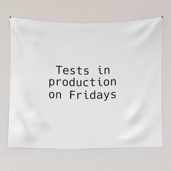 Item preview, Tests in production on Fridays (Light) designed and sold by codepuns.