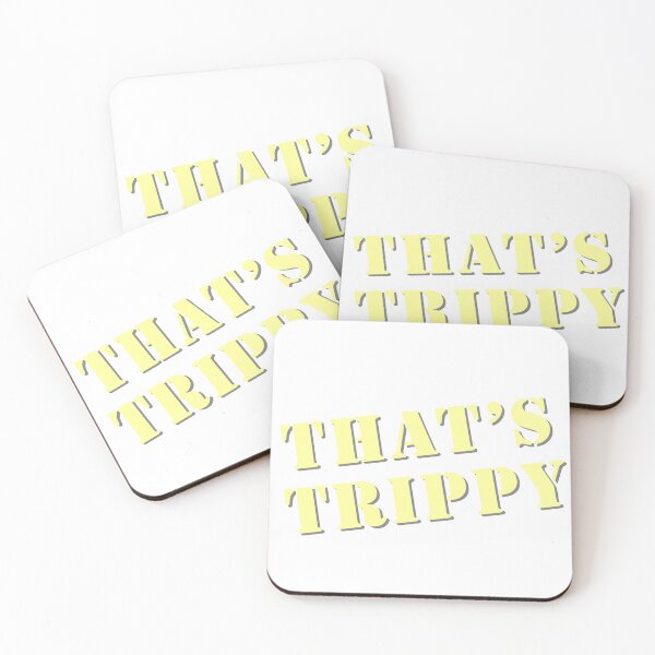 Item preview, That's trippy designed and sold by Iail Ioa.