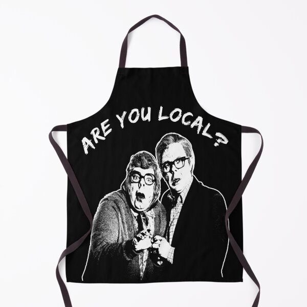 Item preview, Are You Local? The League Of Gentlemen designed and sold by LuckyThirteenUK.