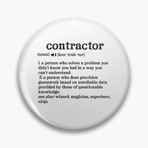Item preview, Contractor Definition; See also: Wizard, Magician, Superhero, Ninja designed and sold by TeesYouWant.