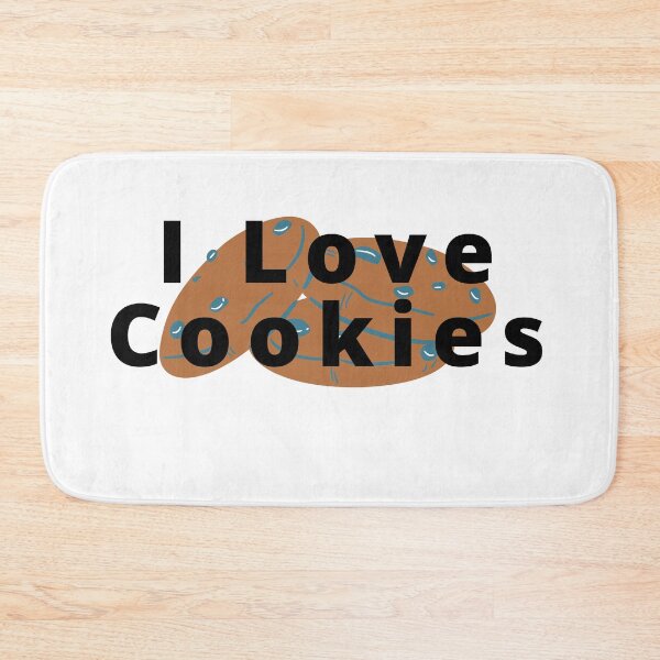 Item preview, I Love Cookies designed and sold by Perfect For You.