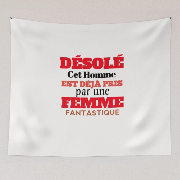 Item preview, Désolé cet Homme est déjà Pris par Une Femme Fantastique designed and sold by The Nova Prints .