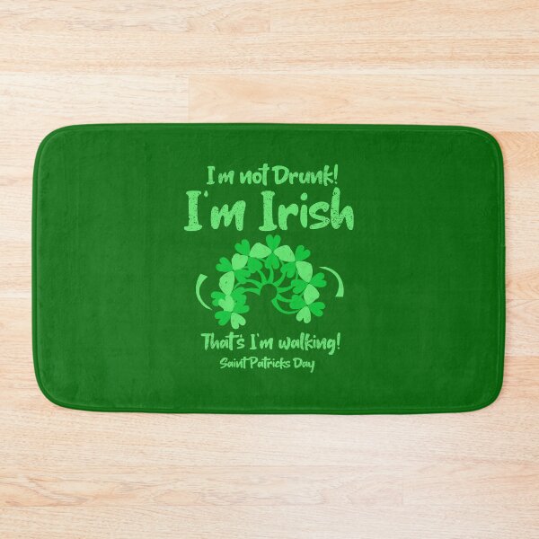 Item preview, I'm not drunk im Irish funny saying designed and sold by vibeno1.
