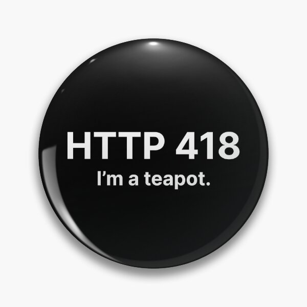 Item preview, HTTP 418 I'm a teapot designed and sold by Create-.