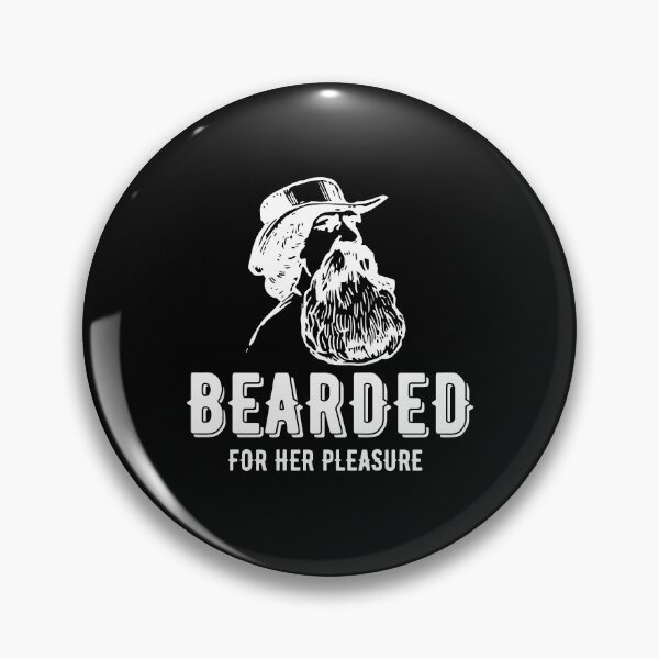 Item preview, Bearded For Her Pleasure designed and sold by momsnpops.