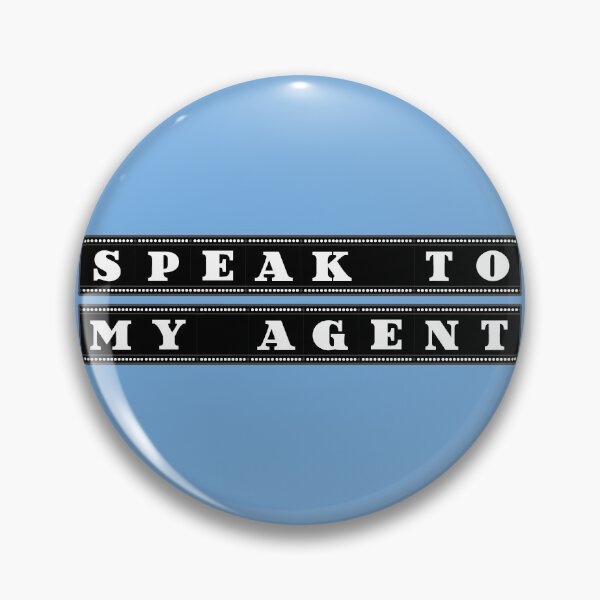 Item preview, Speak to my agent (film) designed and sold by SolidEarthArt.