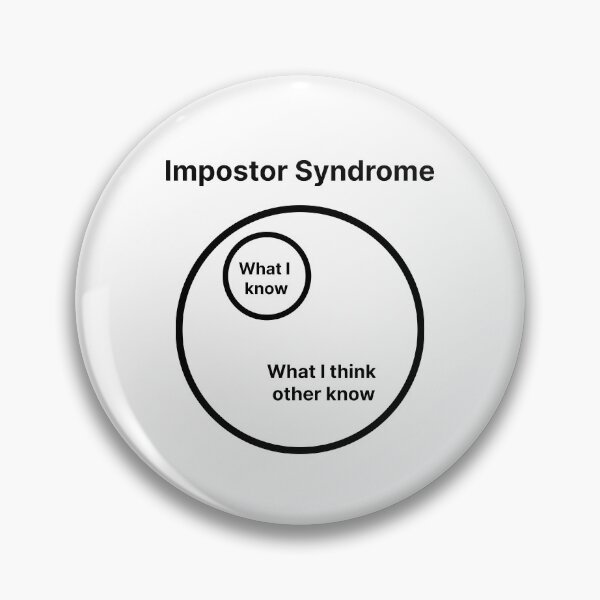 Item preview, Impostor Syndrome designed and sold by Create-.