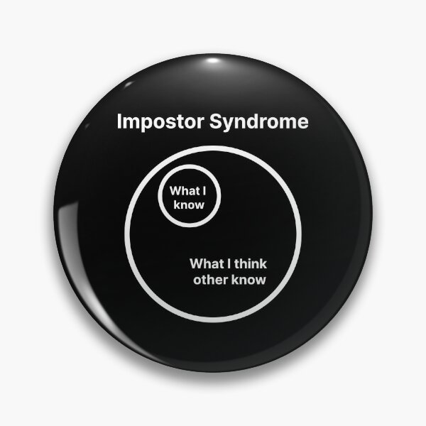 Item preview, Impostor Syndrome designed and sold by Create-.