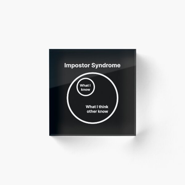Item preview, Imposter Syndrome designed and sold by Create-.
