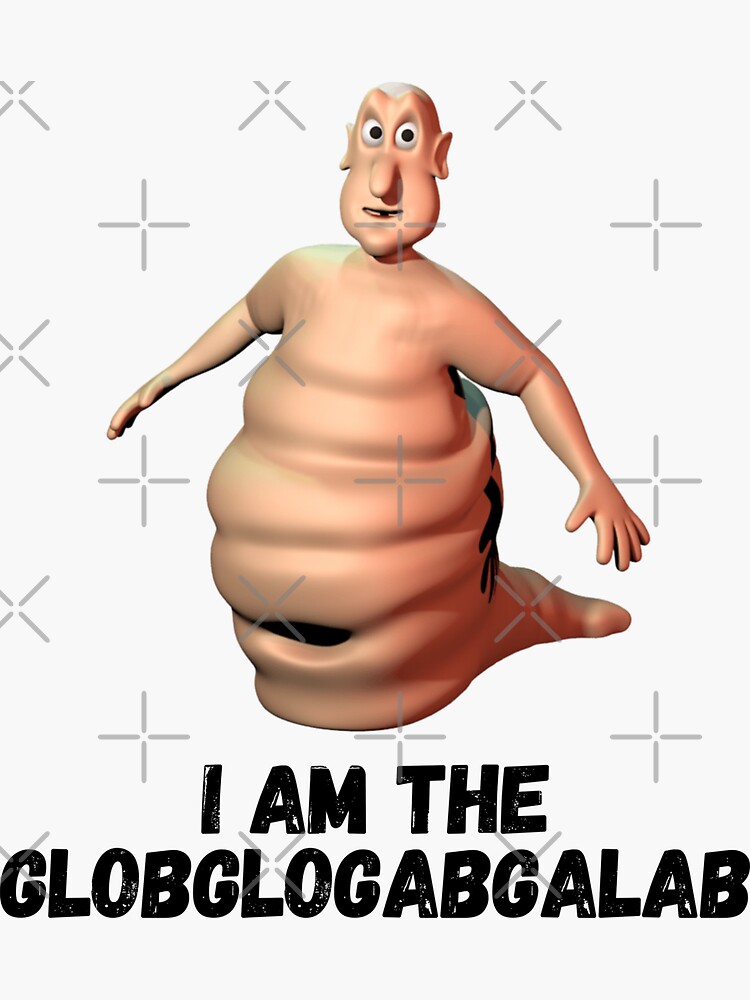 "Im the globglogabgalab" Sticker for Sale by Original1977 | Redbubble