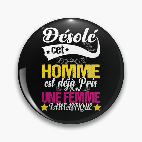 Item preview, Homme Désolé Cet Homme Est Pris designed and sold by ADAMYASS.