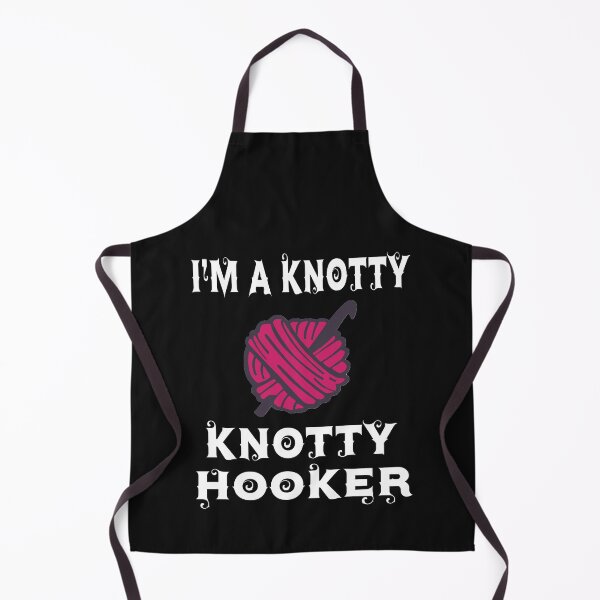 Item preview, I'm A Knotty Knotty Hooker Design designed and sold by PopsTees.