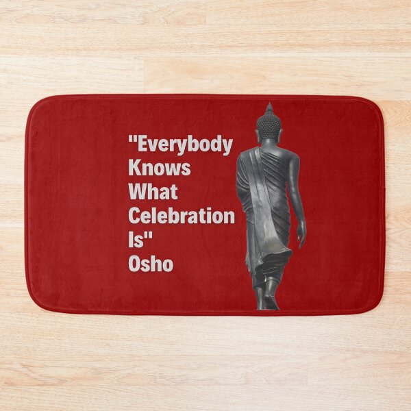 Item preview, Motivational Quote for Success | Osho | Everybody Knows What Celebration Is designed and sold by RetComly.