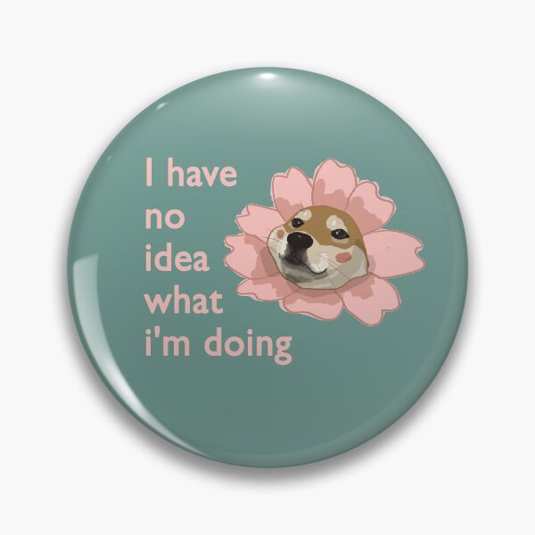 Item preview, i have no idea what i'm doing designed and sold by FunnyGrief.