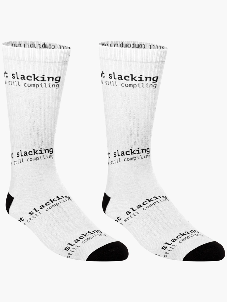 Thumbnail 3 of 5, Socks, Not slacking code still compiling designed and sold by codepuns.