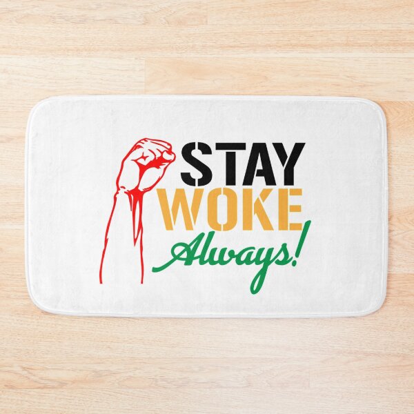 Item preview, Stay Woke Always! designed and sold by Qudkin.