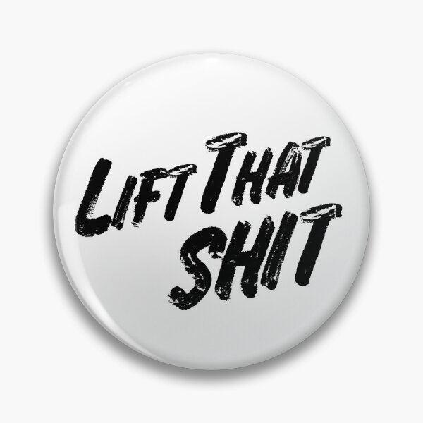 Item preview, Lift That Shit designed and sold by ArtsAndTees.
