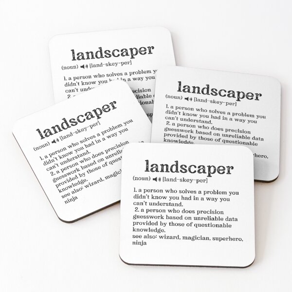 Item preview, Landscaper Definition; See also: Wizard, Magician, Superhero, Ninja designed and sold by TeesYouWant.