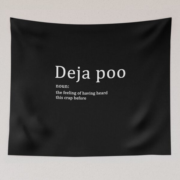 Item preview, Deja Poo Funny Sarcasm Language Humor Parody Crap designed and sold by sillyquestions.