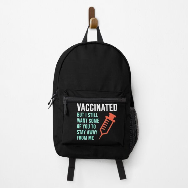 Item preview, Vaccinated But I Still Want Some of You To Stay Away From Me designed and sold by StudioTina.