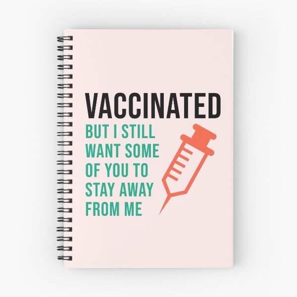 Item preview, Vaccinated But I Still Want Some of You To Stay Away From Me designed and sold by StudioTina.