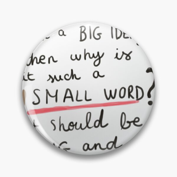 Item preview, If a kiss is such a BIG IDEA, then why is it such a SMALL WORD? It should be long and difficult to say. designed and sold by Abracadabrantes.