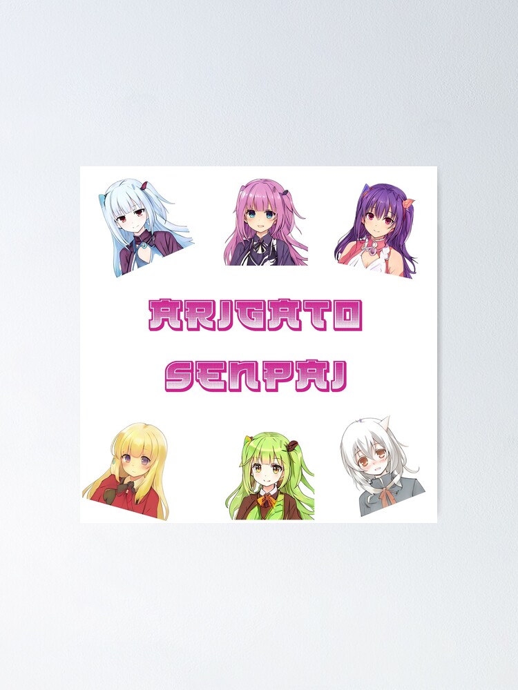 "six cute anime girls arigato senpai text" Poster by Omniodise Redbubble