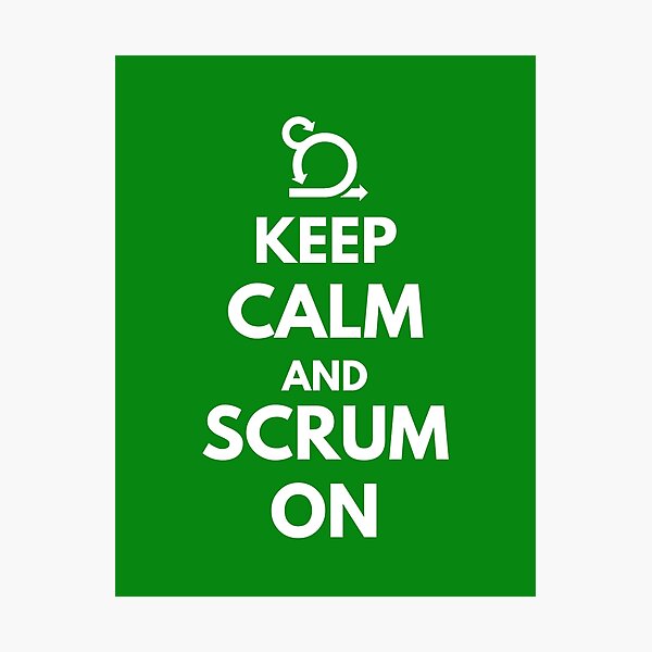 Artikel-Vorschau von Bleib ruhig und scrum an, designt und verkauft von AgileBadAss.