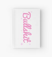 bullsh*t Hardcover Journal