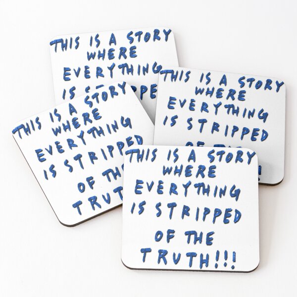 Item preview, "This is a story where everything is stripped of the truth!" designed and sold by natemarcel.