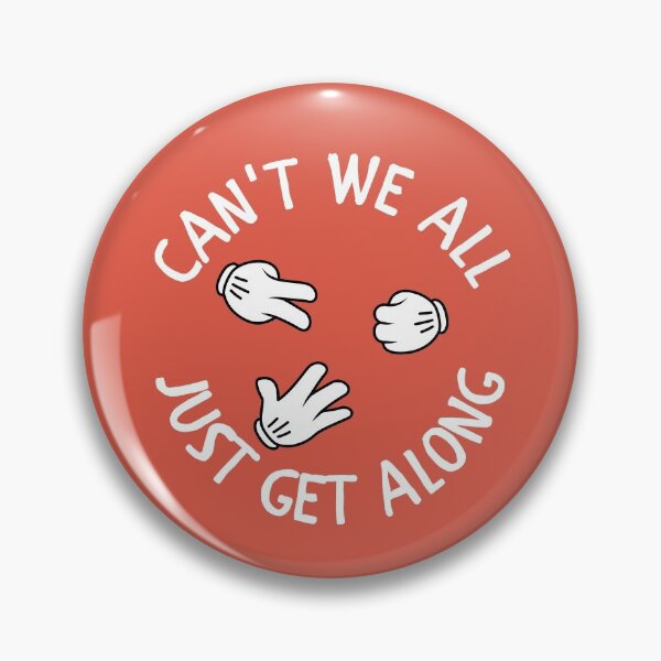 Item preview, Can't We All Just Get Along designed and sold by VBeesTees.