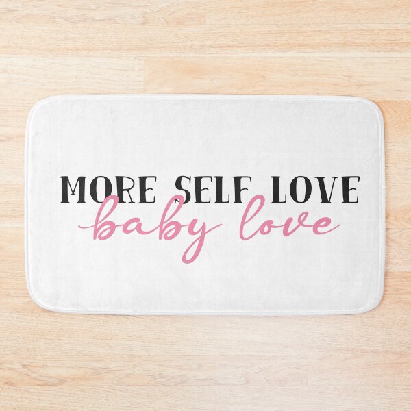 Item preview, More Self Love Baby Love designed and sold by ilustraliza.