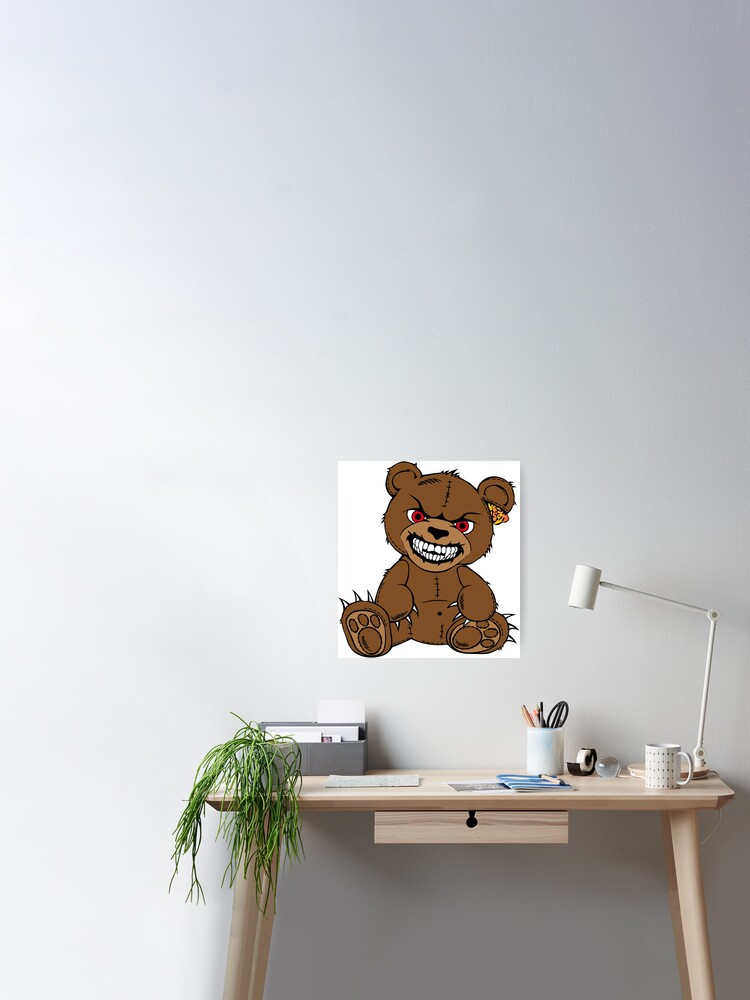 Brown evil teddy bear with red eyes and toothy smile Poster for
