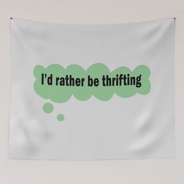 Item preview, I'd Rather Be Thrifting Thought Bubble designed and sold by AddisonArtworks.
