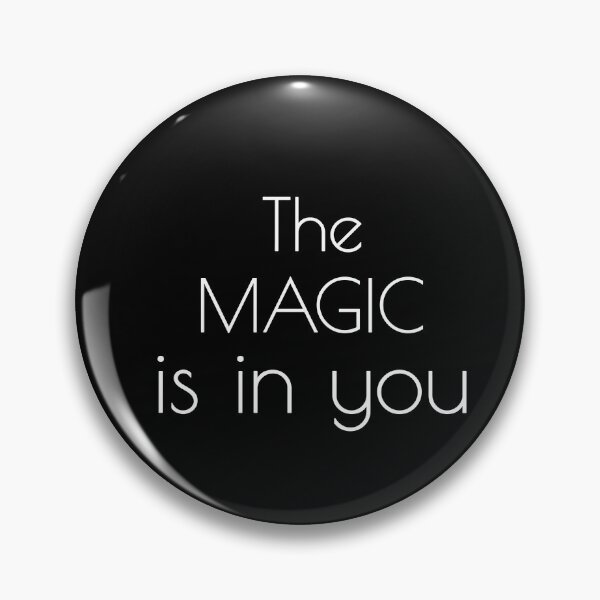 Item preview, The magic is in you, Beyoutiful, Inspiration, Be yourself designed and sold by cyhdesign.