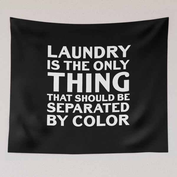 Item preview, Anti Racist Quote Color BLM Equality Civil Rights Political Quote designed and sold by sillyquestions.