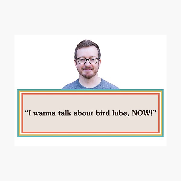 Artikelvorschau, Griffin McElroy Zitat: Bird Lube entworfen und verkauft von AshGrove.