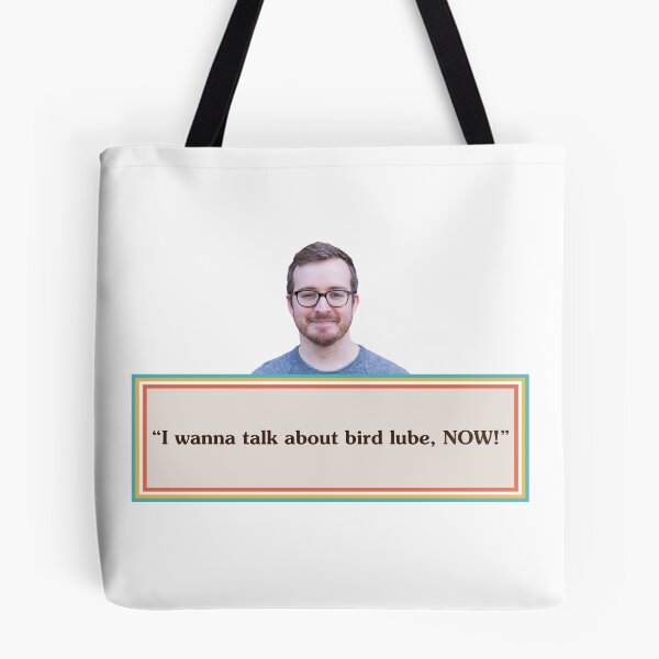 Item preview, Griffin McElroy Quote: Bird Lube designed and sold by AshGrove.
