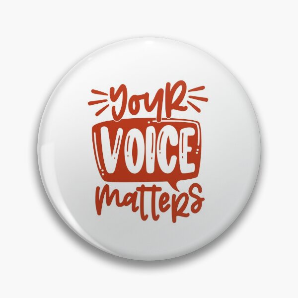 Item preview, Your Voice Matters designed and sold by mymysterycloset.