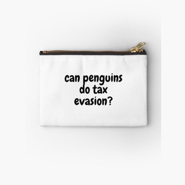 Item preview, can penguins do tax evasion? designed and sold by Omniodise.