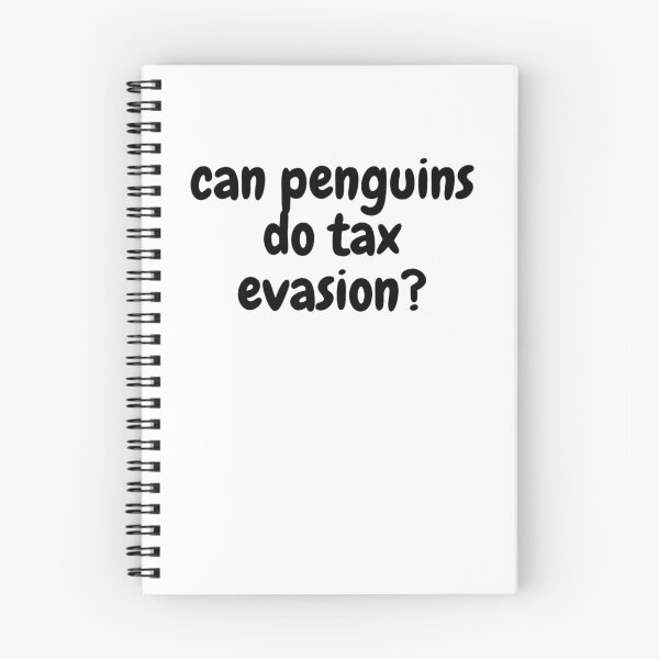 Item preview, can penguins do tax evasion? designed and sold by Omniodise.