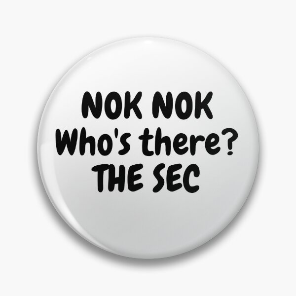 Item preview, NOK NOK Who's there? THE SEC designed and sold by Omniodise.