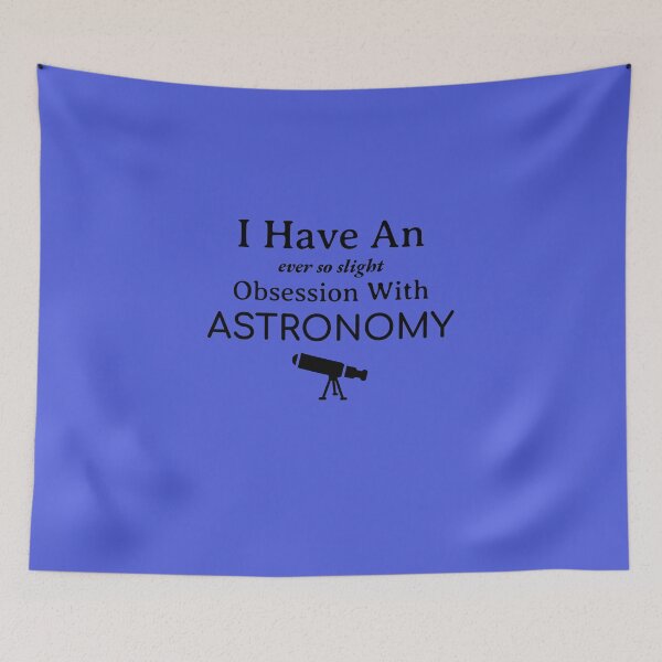 Item preview, Obsessed with Astronomy designed and sold by Specialized Job Merchandise.