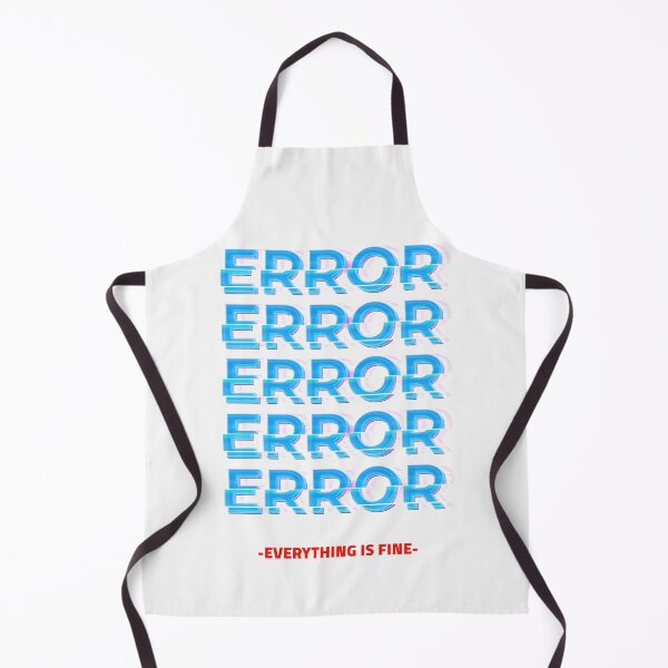 Item preview, Error Everything Is Fine designed and sold by RusticHouse.