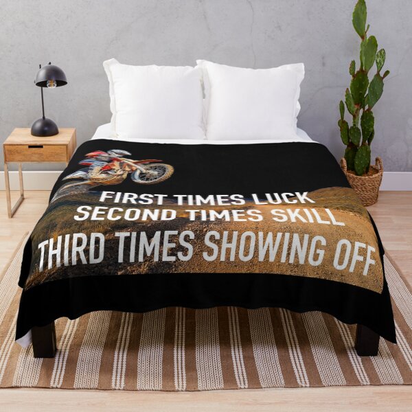 Item preview, Dirt Bike First Times Luck Second Times Skill Third Times Showing Off Motor Cross designed and sold by Cute Designs Shop.