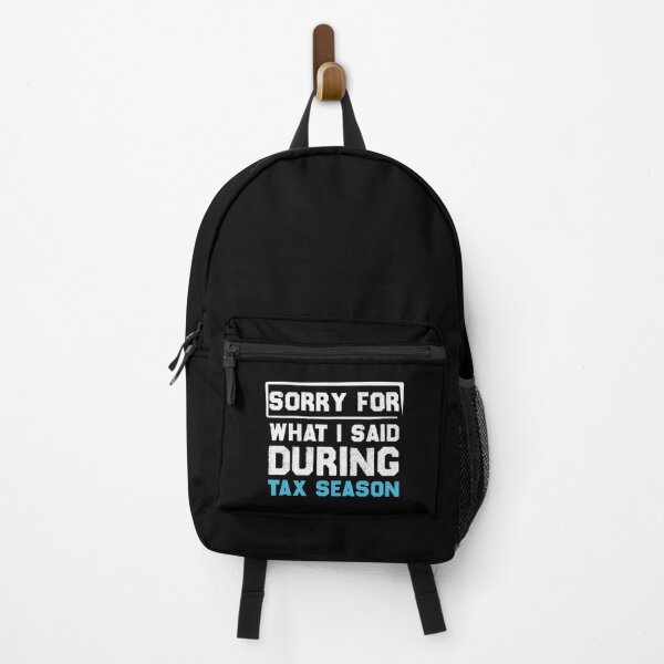 Item preview, sorry for what i said during tax season ,Funny Accountant Gift, Auditor Gift, Tax Auditor Gift designed and sold by Life Shop.