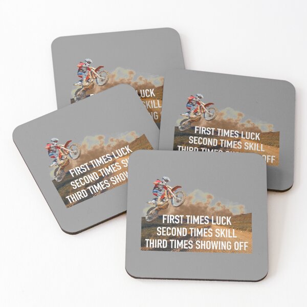 Item preview, Dirt Bike First Times Luck Second Times Skill Third Times Showing Off Motor Cross designed and sold by Cute Designs Shop.