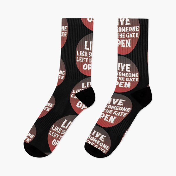 Item preview, Live like someone left the gate open designed and sold by ColoredRatio.