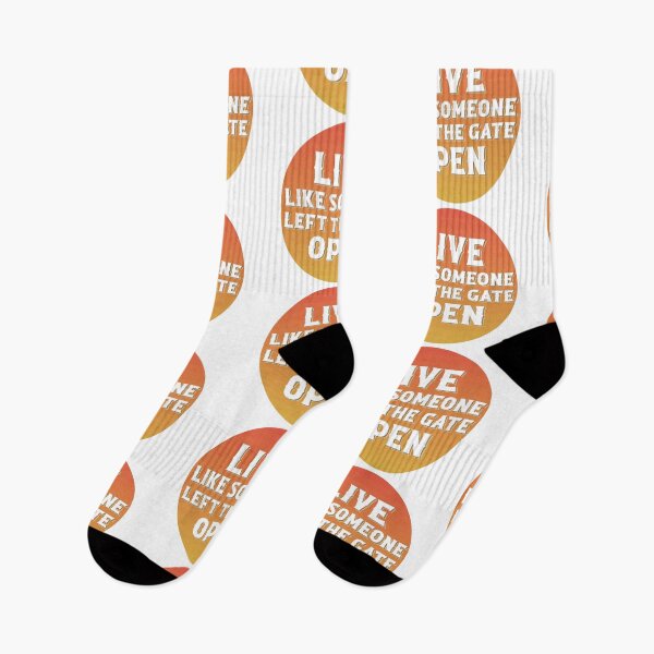 Item preview, Live like someone left the gate open designed and sold by ColoredRatio.