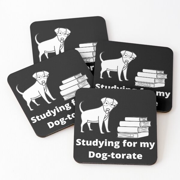 Item preview, Studying for my Dog-torate designed and sold by Kroop.